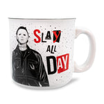 Halloween II "Slay All Day" Ceramic Camper Mug § Holds 20 Ounces