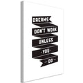 Canvas Print - Dreams don't work (1 Part) Vertical