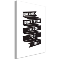 Canvas Print - Dreams don't work (1 Part) Vertical